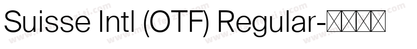 Suisse Intl (OTF) Regular字体转换
